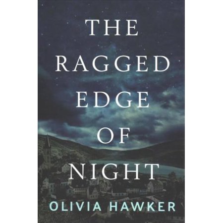 The Ragged Edge of Night