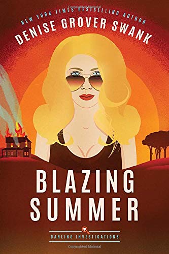 Blazing Summer (Darling Investigations, 2)