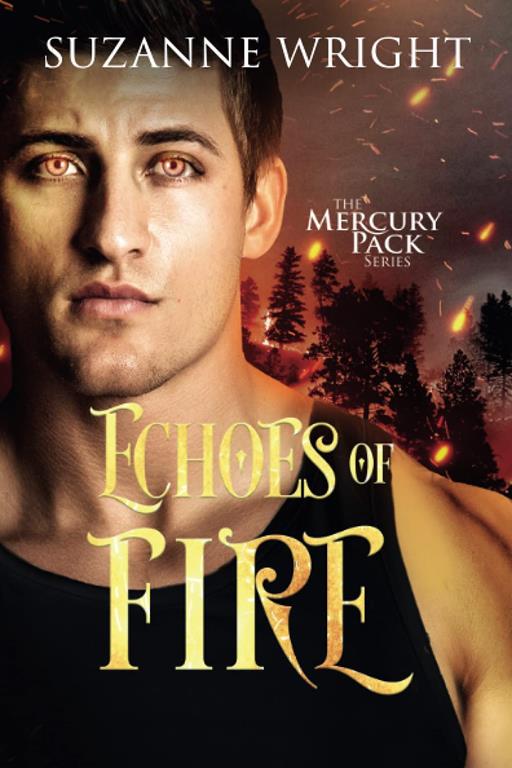 Echoes of Fire (Mercury Pack, 4)