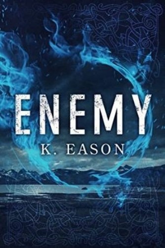 Enemy: A Dark Fantasy Novel (On the Bones of Gods)