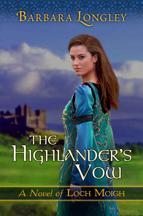 The Highlander's Vow (The Novels of Loch Moigh)