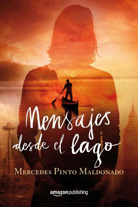 Mensajes desde el lago (Cartas y mensajes) (Spanish Edition)