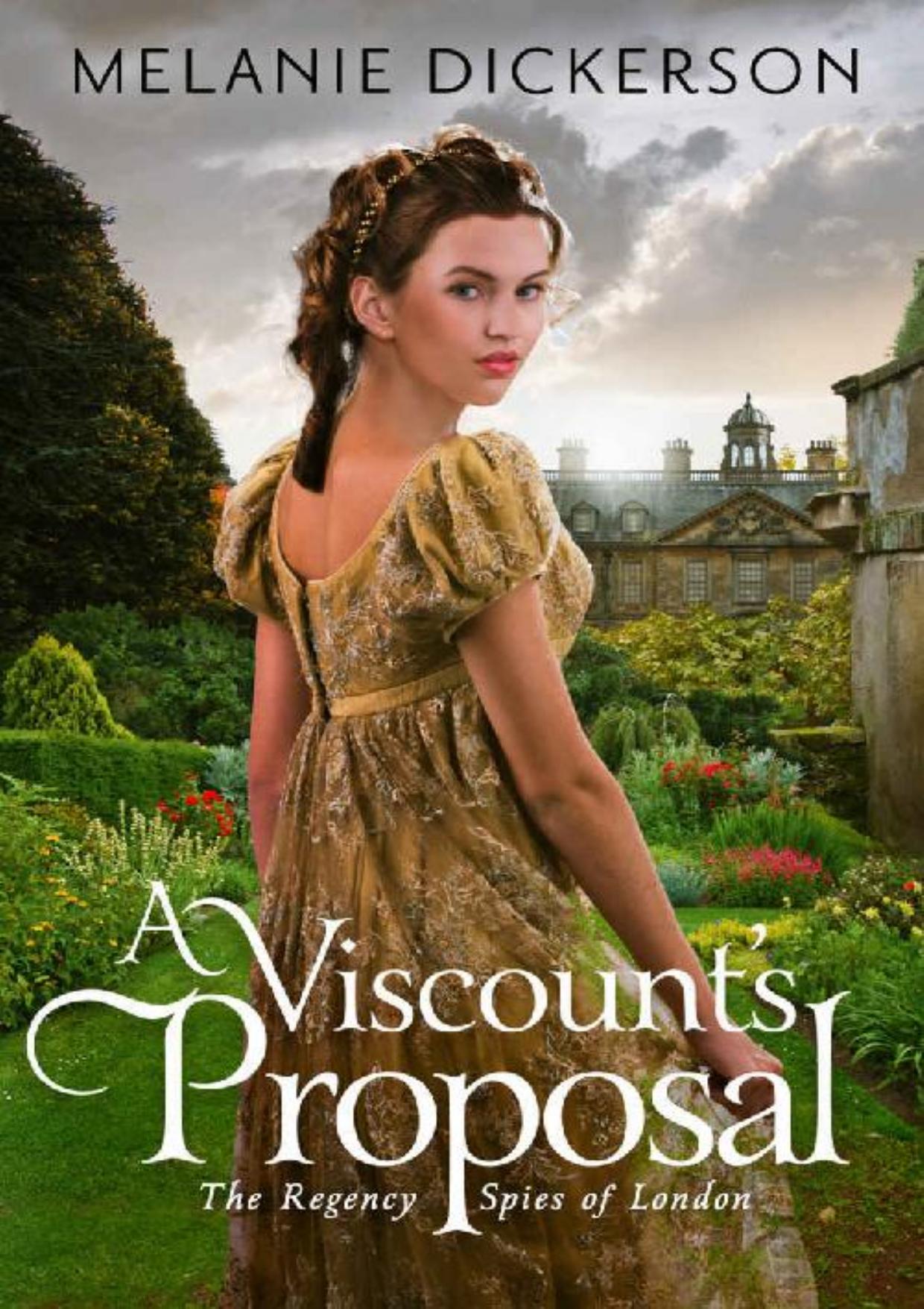 A Viscount's Proposal (The Regency Spies of London, 2)