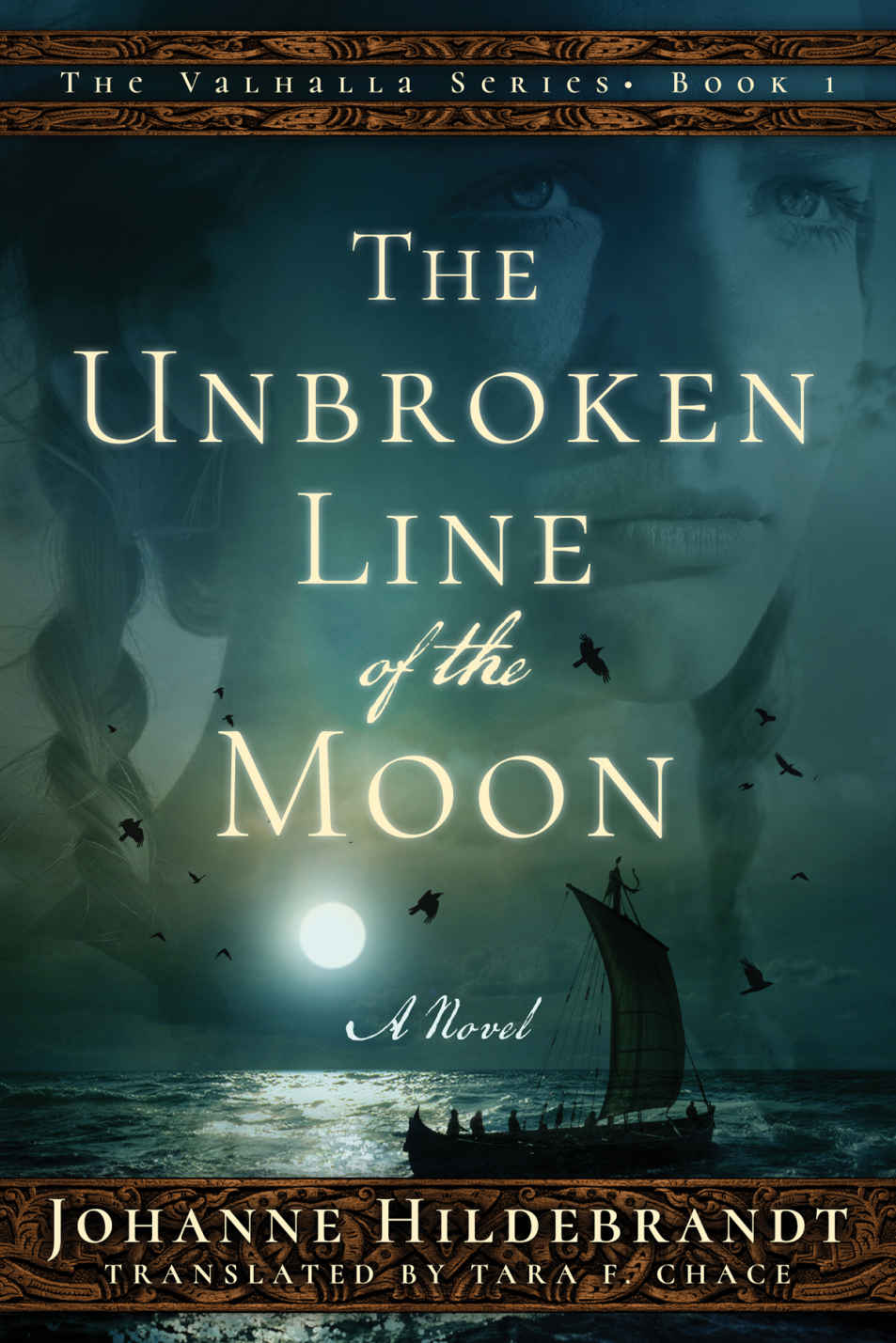 The Unbroken Line of the Moon (Valhalla)