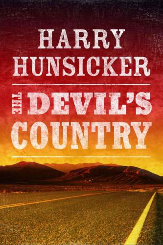 The Devil's Country (Arlo Baines, 1)