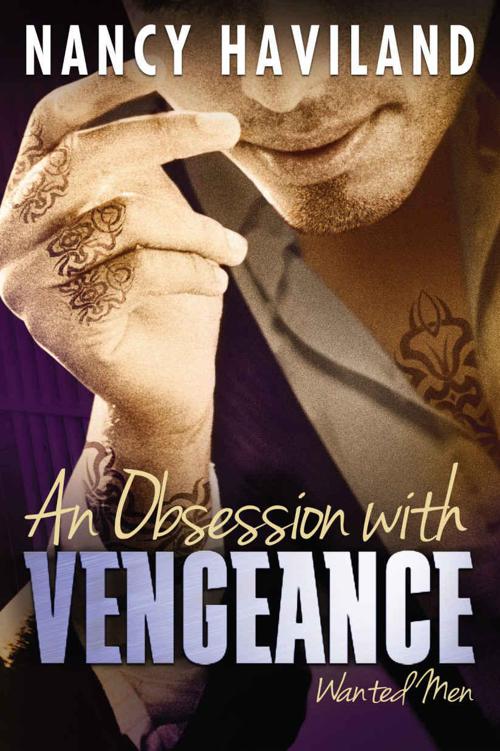 An Obsession with Vengeance (Wanted Men)