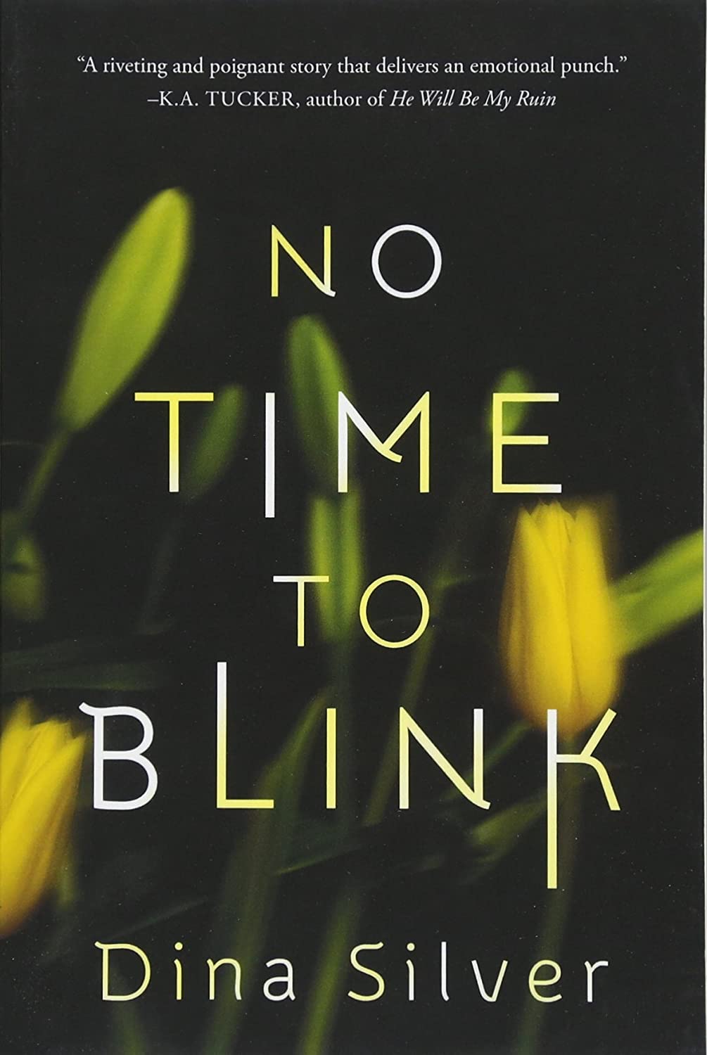 No Time To Blink