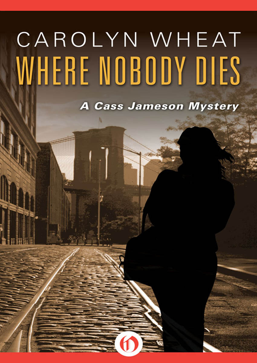 Where Nobody Dies