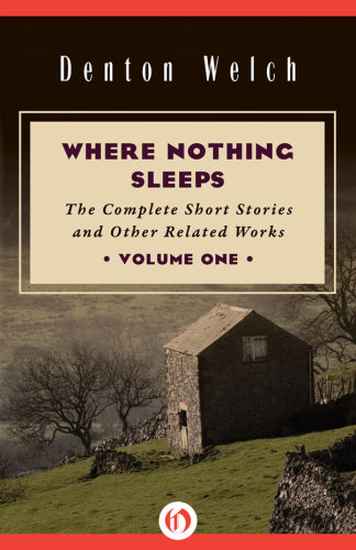 Where Nothing Sleeps Volume One