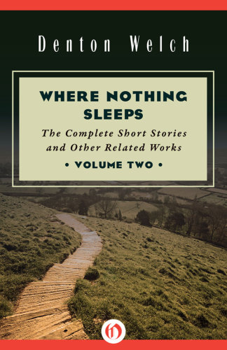 Where Nothing Sleeps Volume Two