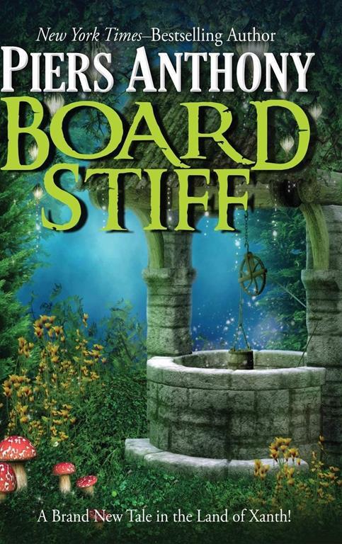 Board Stiff (The Xanth Novels, 38)