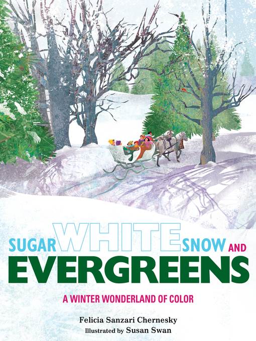 Sugar White Snow and Evergreens