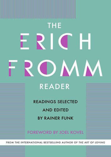 The Erich Fromm Reader