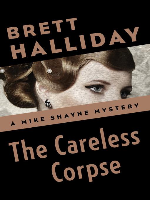 The Careless Corpse