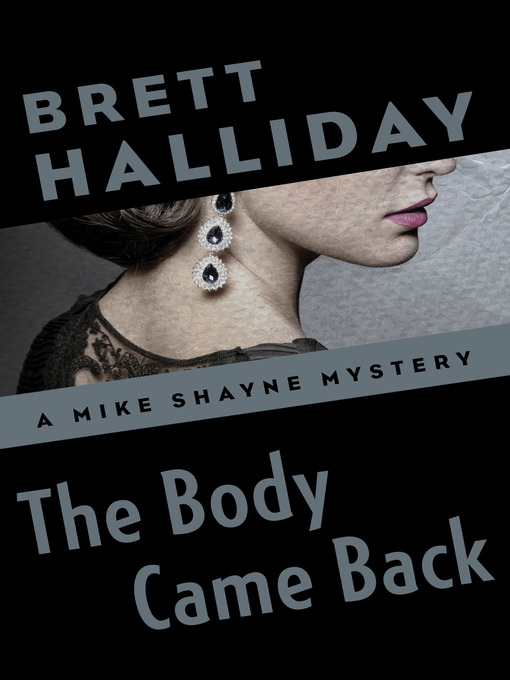 The Body Came Back