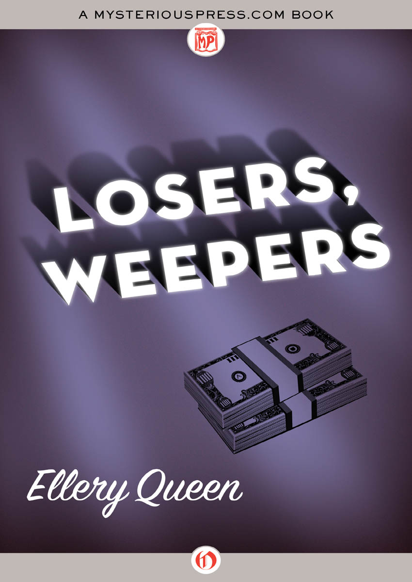 Losers, Weepers