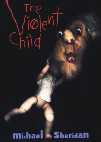 The Violent Child