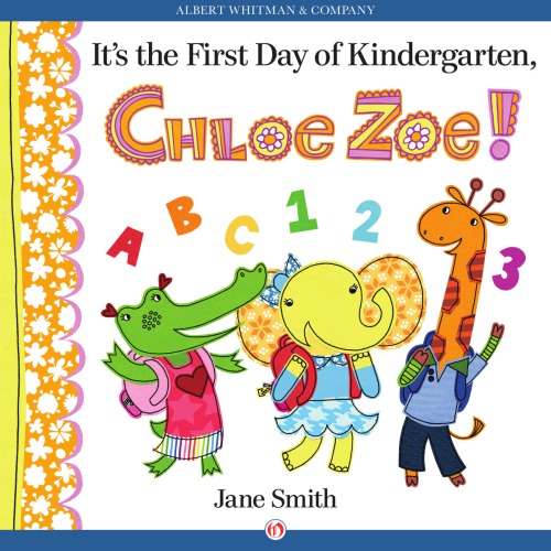 It's the First Day of Kindergarten, Chloe Zoe!