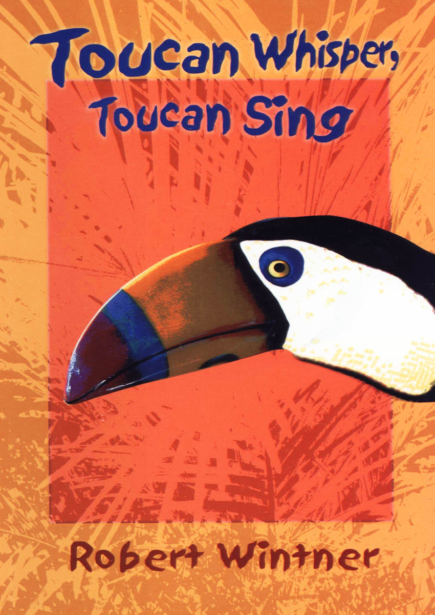 Toucan Whisper, Toucan Sing