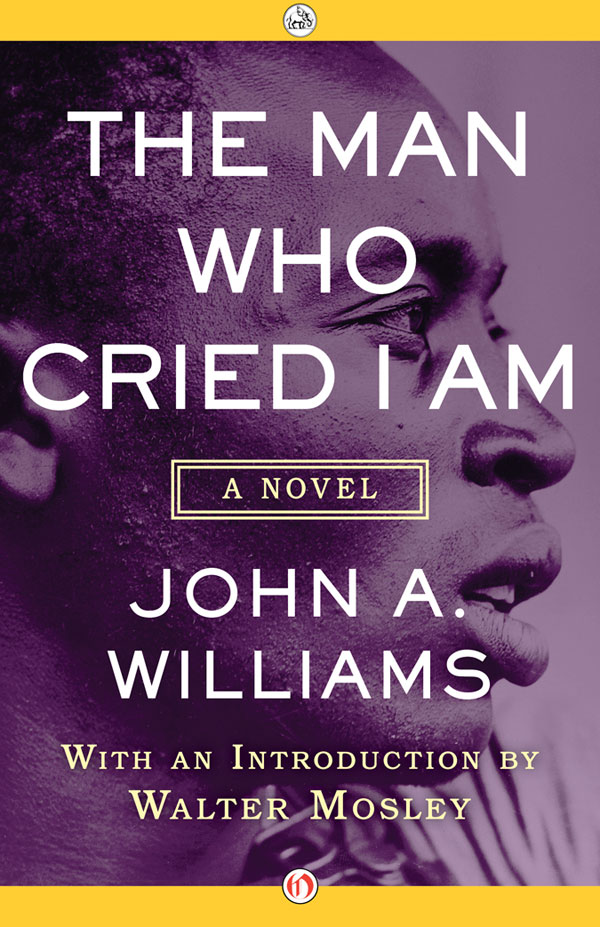 The Man Who Cried I Am