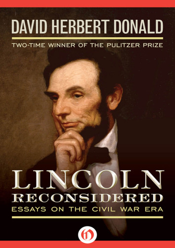 Lincoln Reconsidered