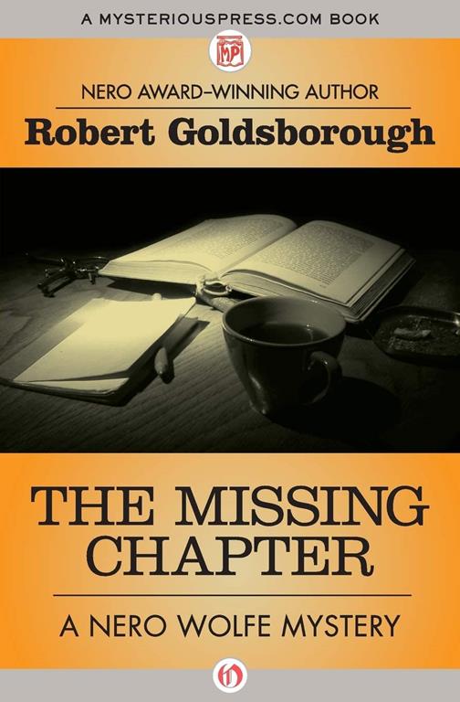 The Missing Chapter (The Nero Wolfe Mysteries, 7)