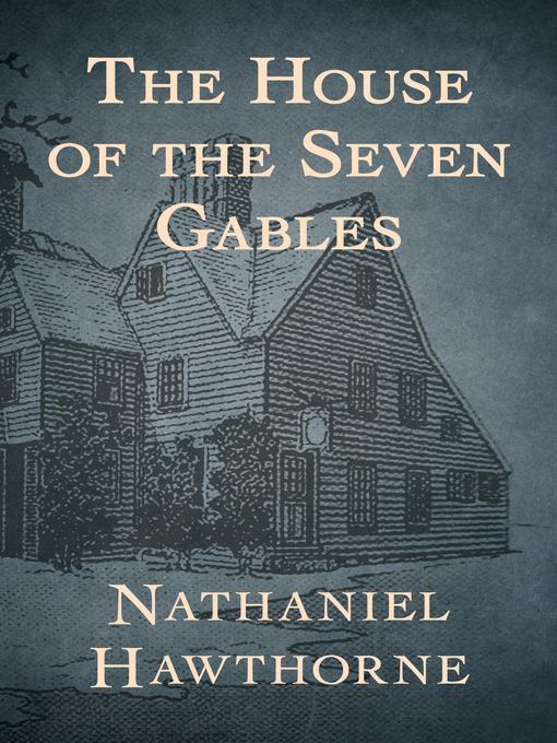 The House of the Seven Gables