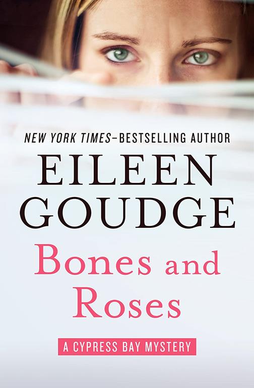 Bones and Roses (The Cypress Bay Mysteries (1))