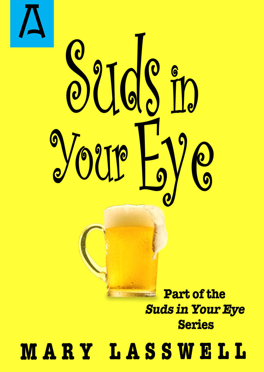 Suds in Your Eye