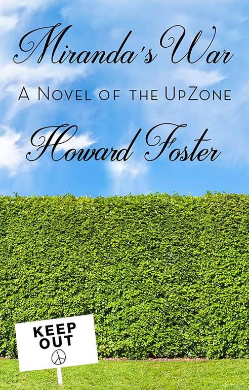 Miranda's War: A Novel of the UpZone