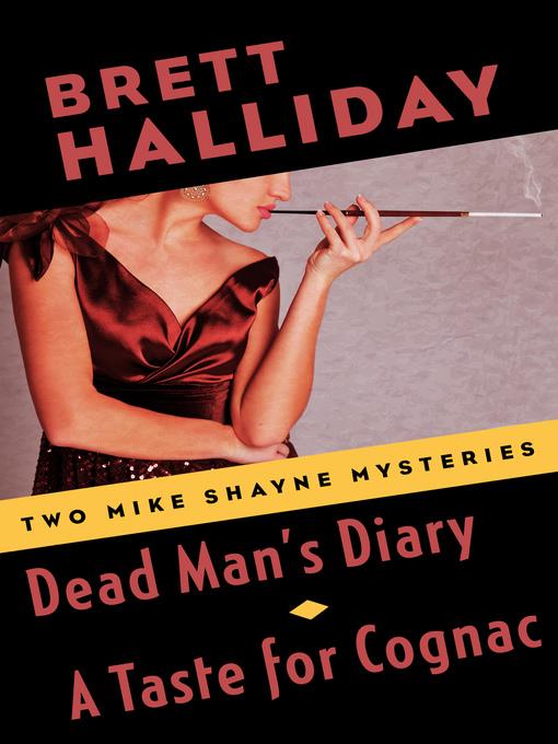 Dead Man's Diary and a Taste for Cognac