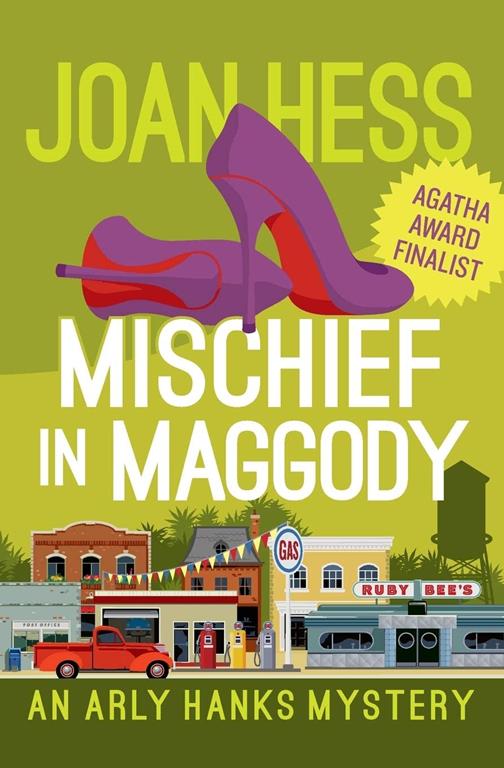 Mischief in Maggody (The Arly Hanks Mysteries, 2)