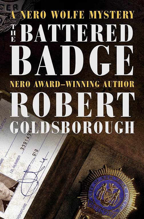 The Battered Badge (The Nero Wolfe Mysteries, 13)