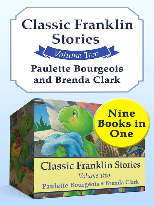 Classic Franklin Stories Volume Two