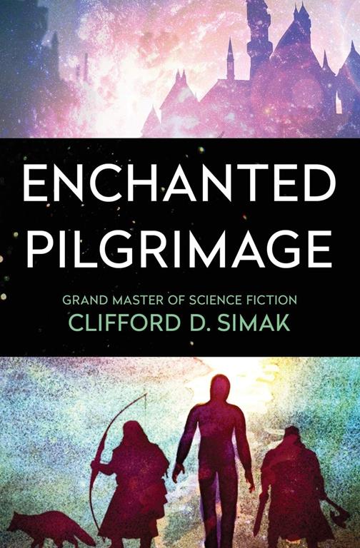 Enchanted Pilgrimage