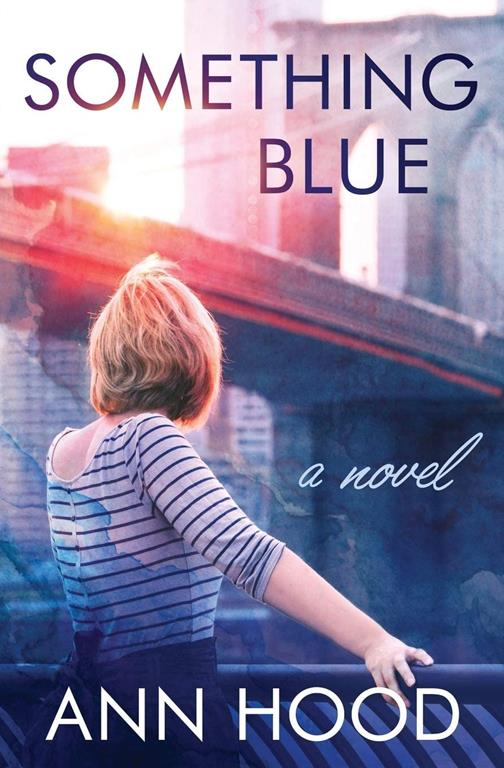 Something Blue: A Novel