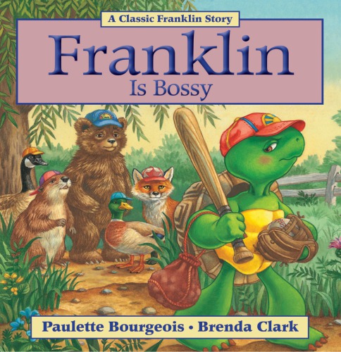 Franklin Is Bossy