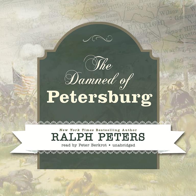 The Damned of Petersburg (Civil War Series, Book 4)