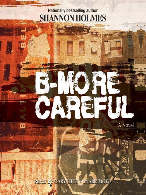 B-More Careful