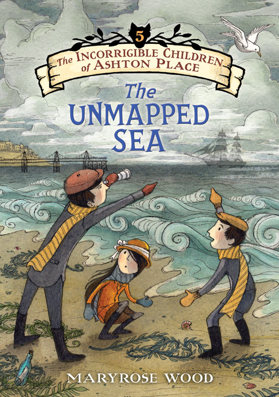 The Unmapped Sea (Incorrigible Children of Ashton Place Series, Book 5)