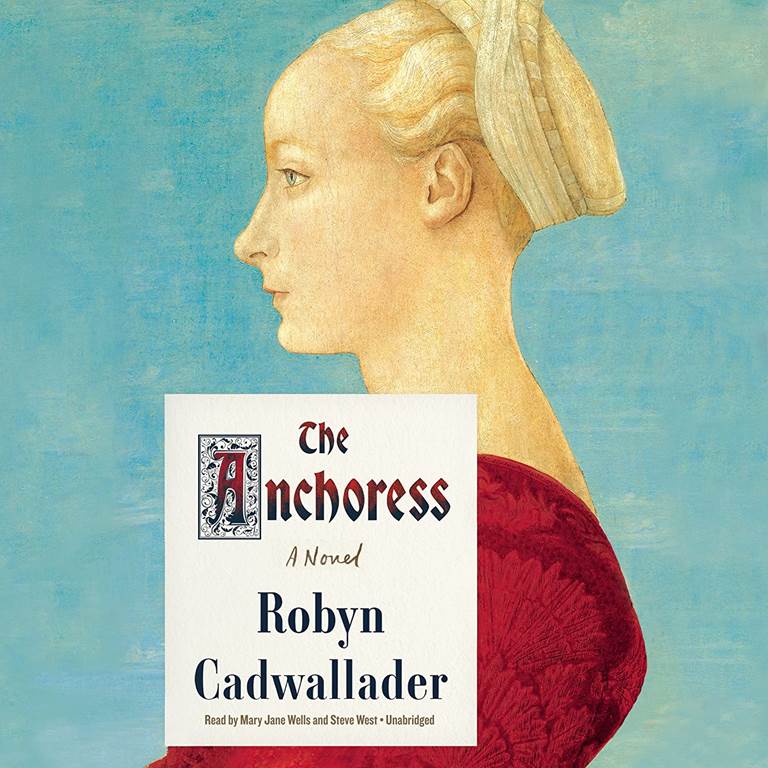 The Anchoress: Library Edition