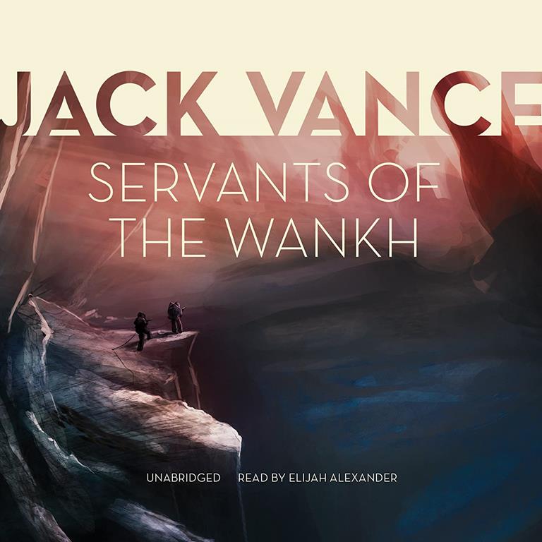 Servants of the Wankh (Tschai, Planet of Adventure Series, Book 2)