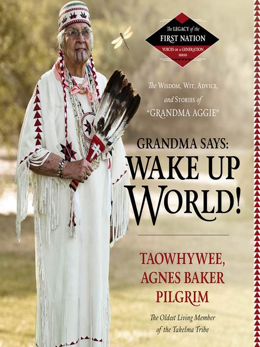 Grandma Says, Wake Up, World!