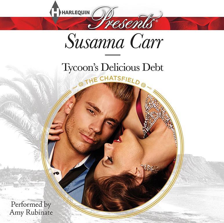 Tycoon's Delicious Debt (Chatsfield Series, Book 15)