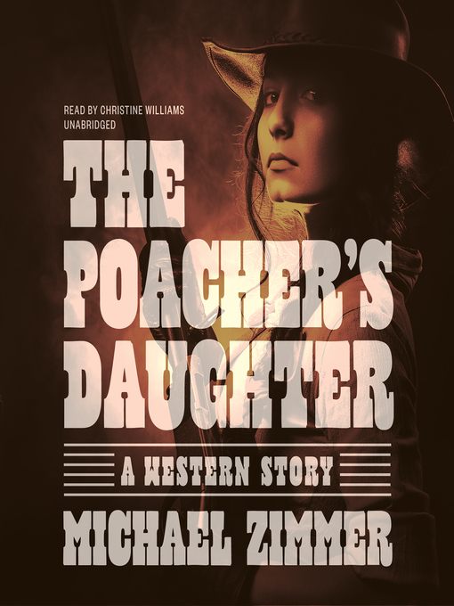 The Poacher's Daughter