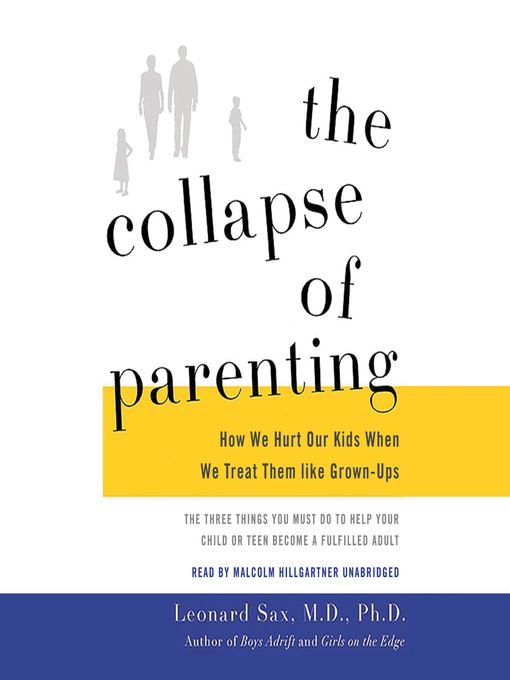 The Collapse of Parenting