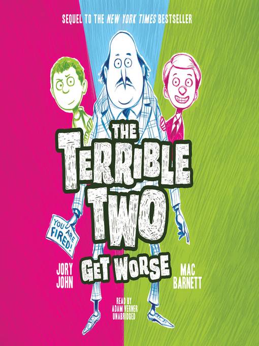 The Terrible Two Get Worse