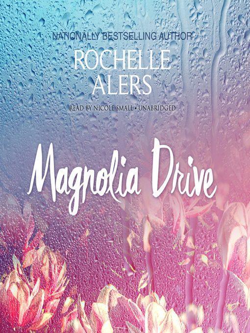 Magnolia Drive