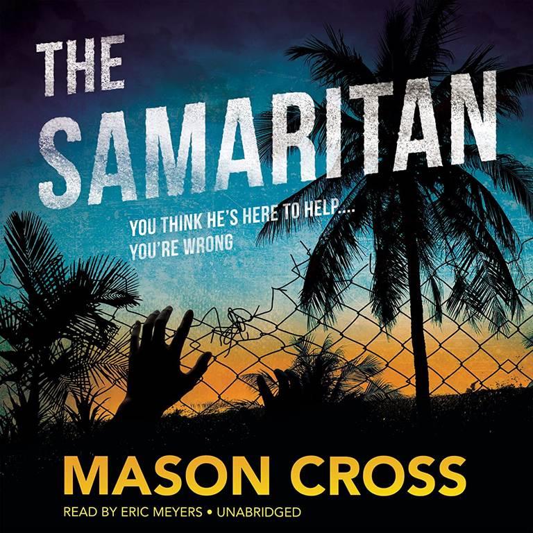 The Samaritan: A Novel (Carter Blake Series, Book 2)