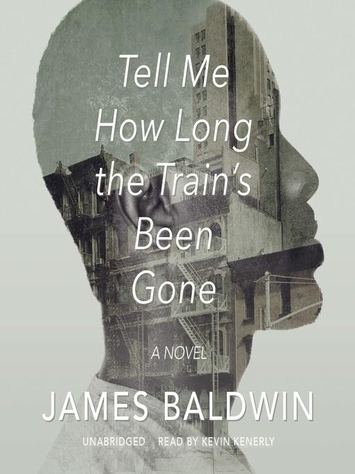 Tell Me How Long the Train's Been Gone